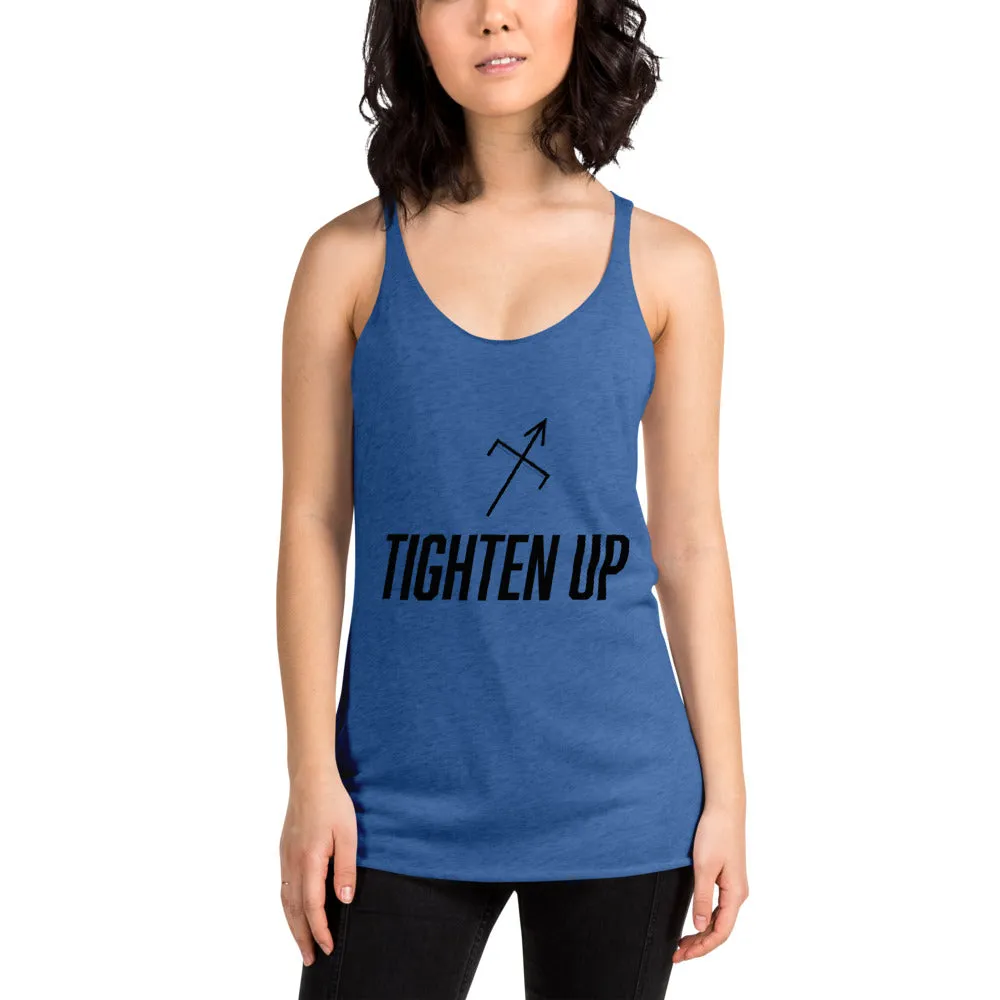 Tighten Up Racerback Tank IYID