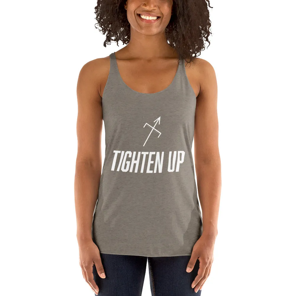 Tighten Up Racerback Tank